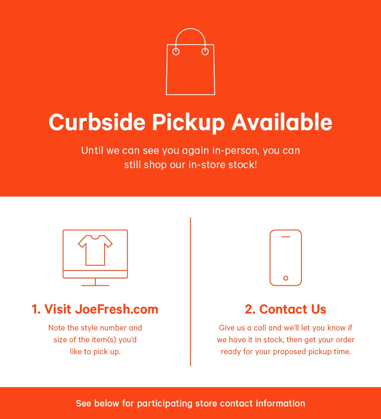 Curb-side pickup at Joe Fresh