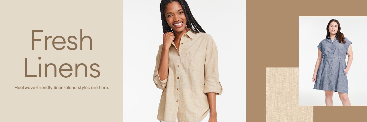 Fresh Linens Heatwave-friendly linen-blend styles are here.