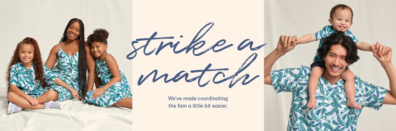 strike a match, We've made coordinating the fam a little bit easier. 
